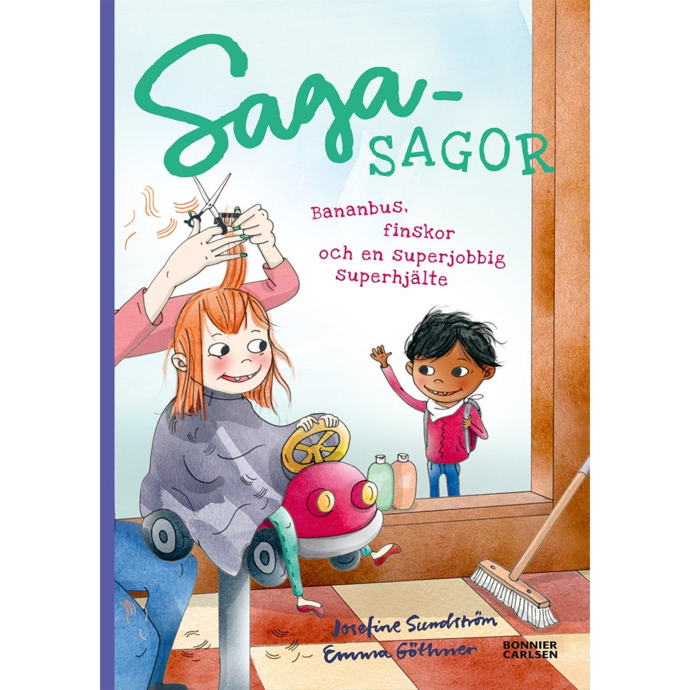 Josefine Sundström Bananbus, finskor och en superjobbig superhjälte (inbunden)