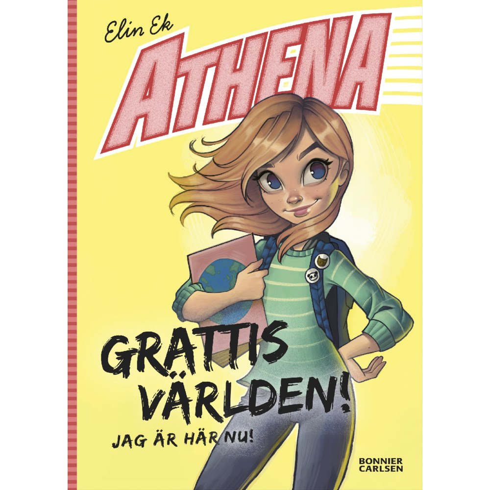 Elin Ek Grattis världen! Jag är här nu! (bok, kartonnage)