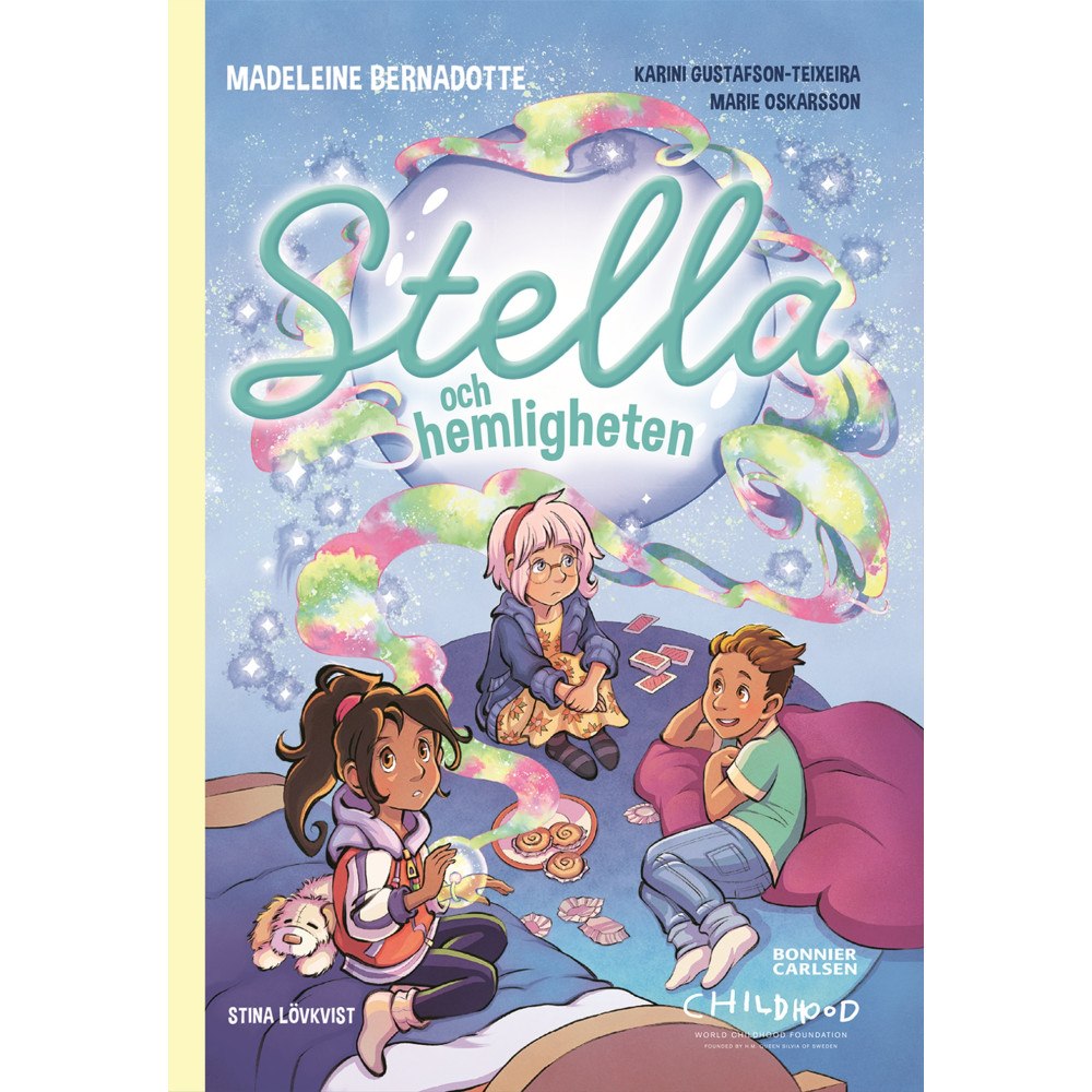 Madeleine Bernadotte Stella och hemligheten (inbunden)