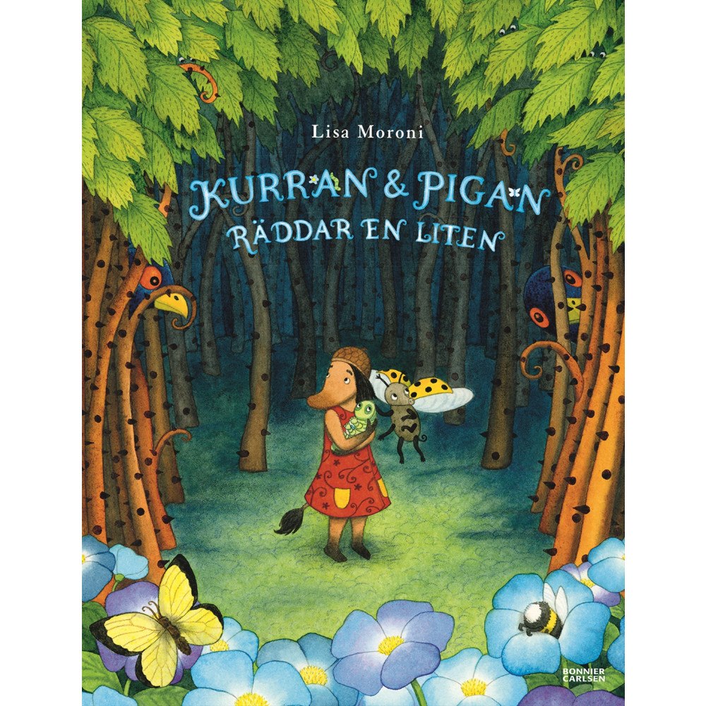 Lisa Moroni Kurran och Pigan räddar en liten (inbunden)