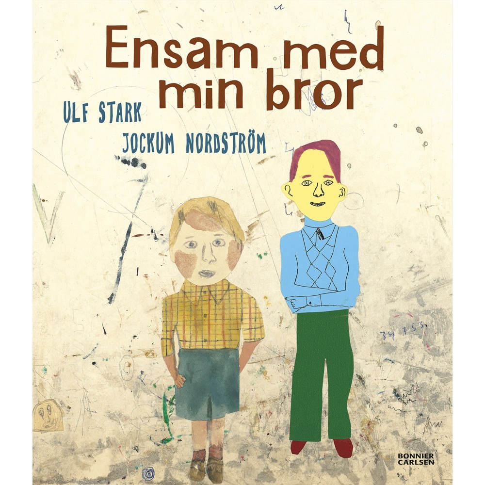 Ulf Stark Ensam med min bror (inbunden)