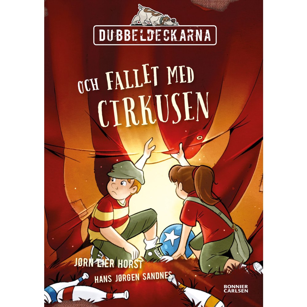 Jørn Lier Horst Dubbeldeckarna och fallet med cirkusen (inbunden)