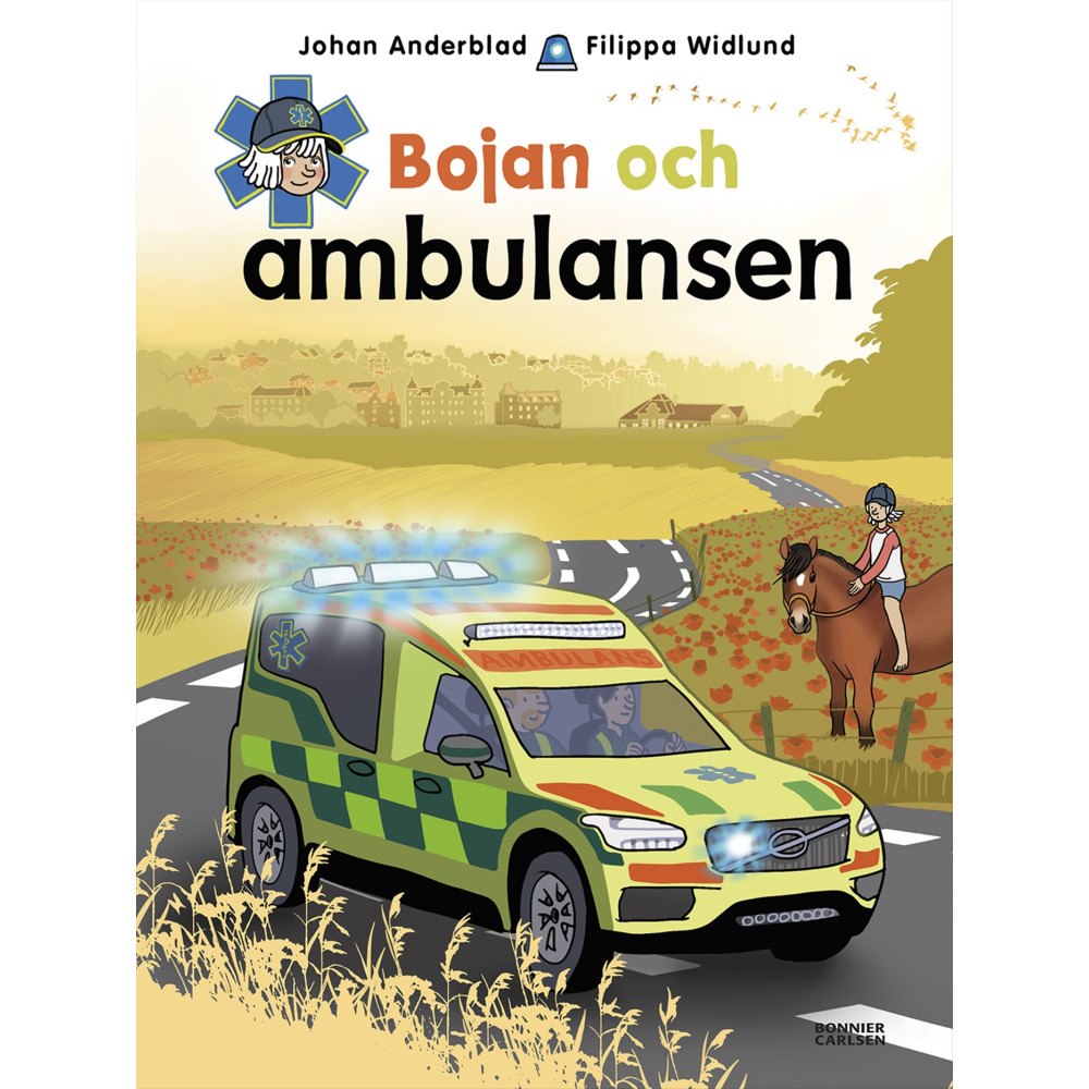 Johan Anderblad Bojan och ambulansen (inbunden)