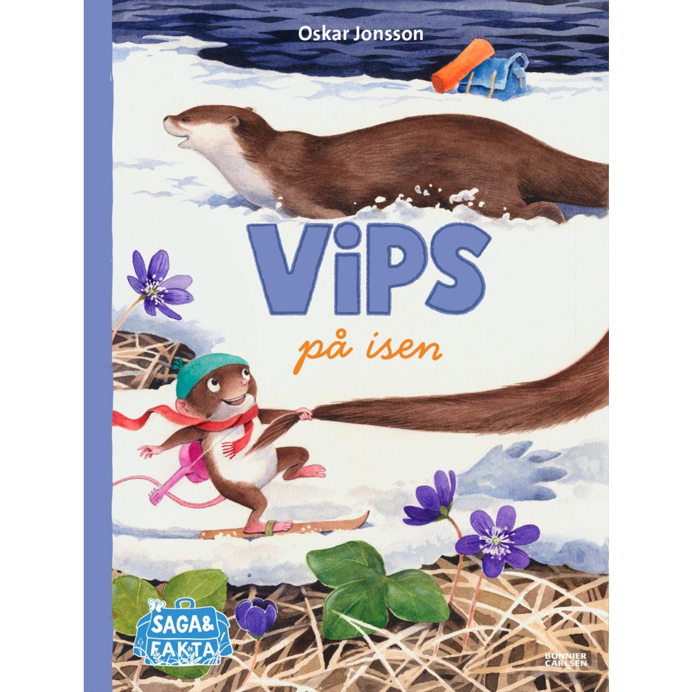 Oskar Jonsson Vips på isen (inbunden)