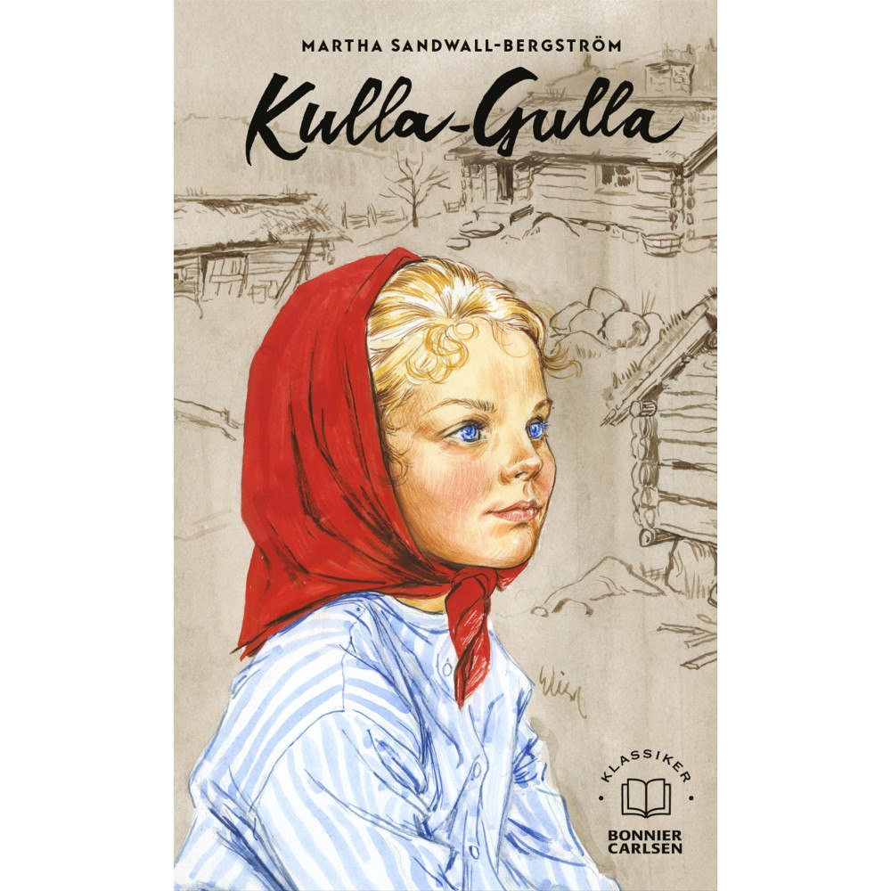 Martha Sandwall-Bergström Kulla-Gulla (bok, kartonnage)
