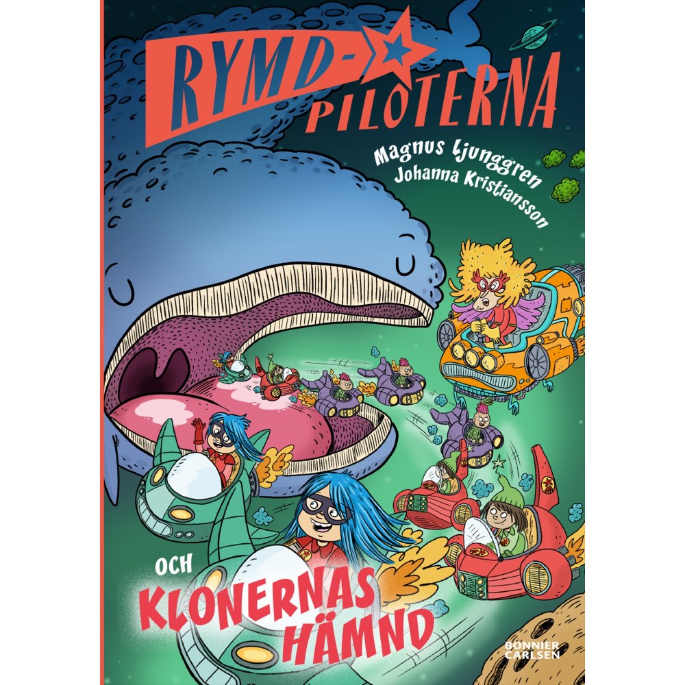Magnus Ljunggren Rymdpiloterna och klonernas hämnd (inbunden)