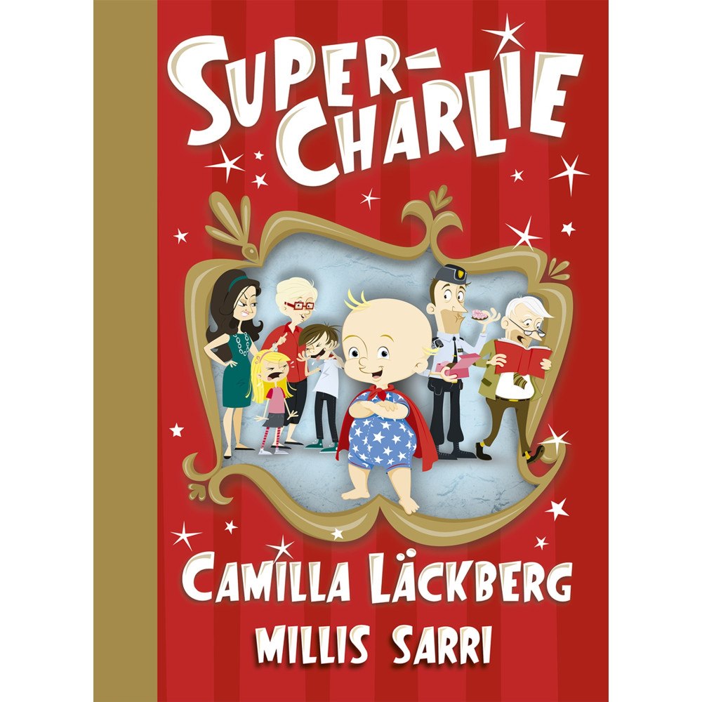 Camilla Läckberg Super-Charlie (bok, halvklotband)
