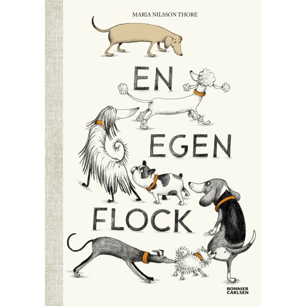 Maria Nilsson Thore En egen flock (bok, halvklotband)