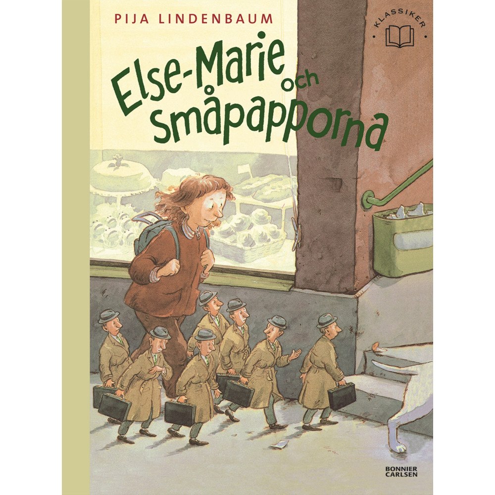 Pija Lindenbaum Else-Marie och småpapporna (bok, halvklotband)