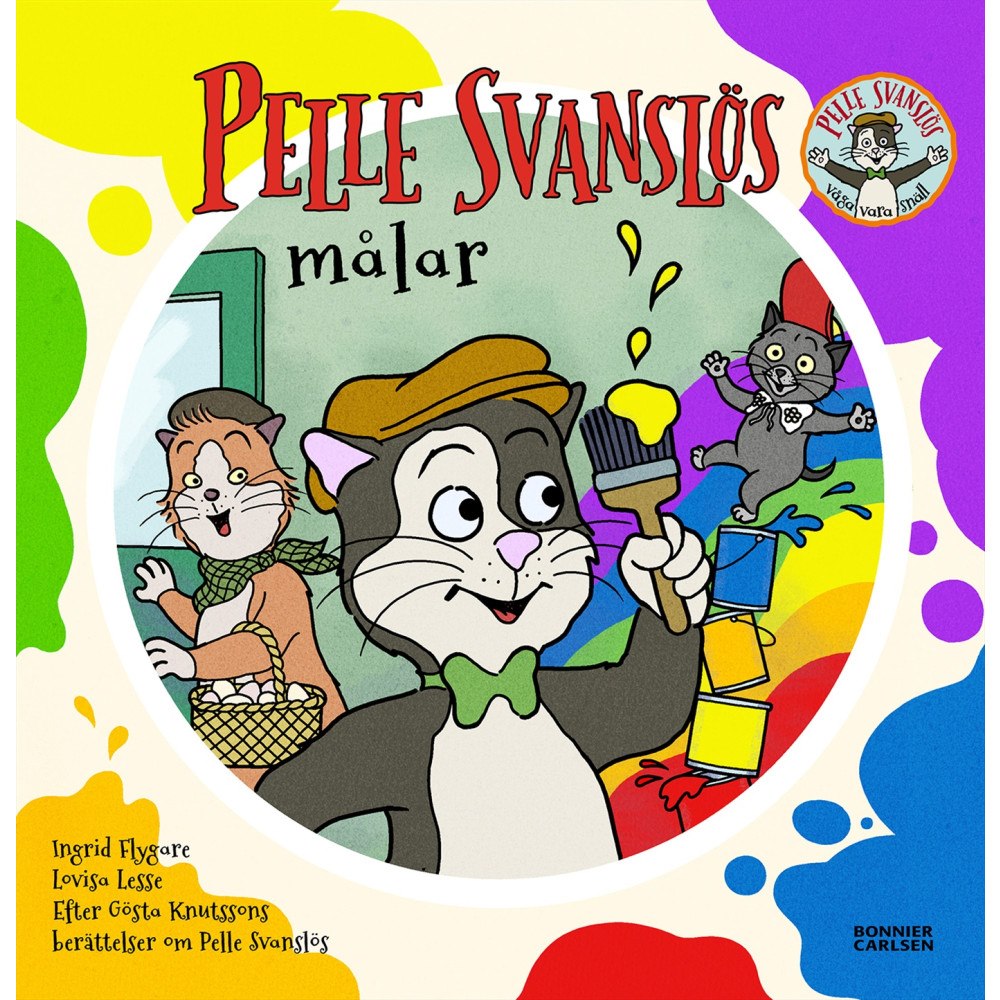 Gösta Knutsson Pelle Svanslös målar (bok, board book)