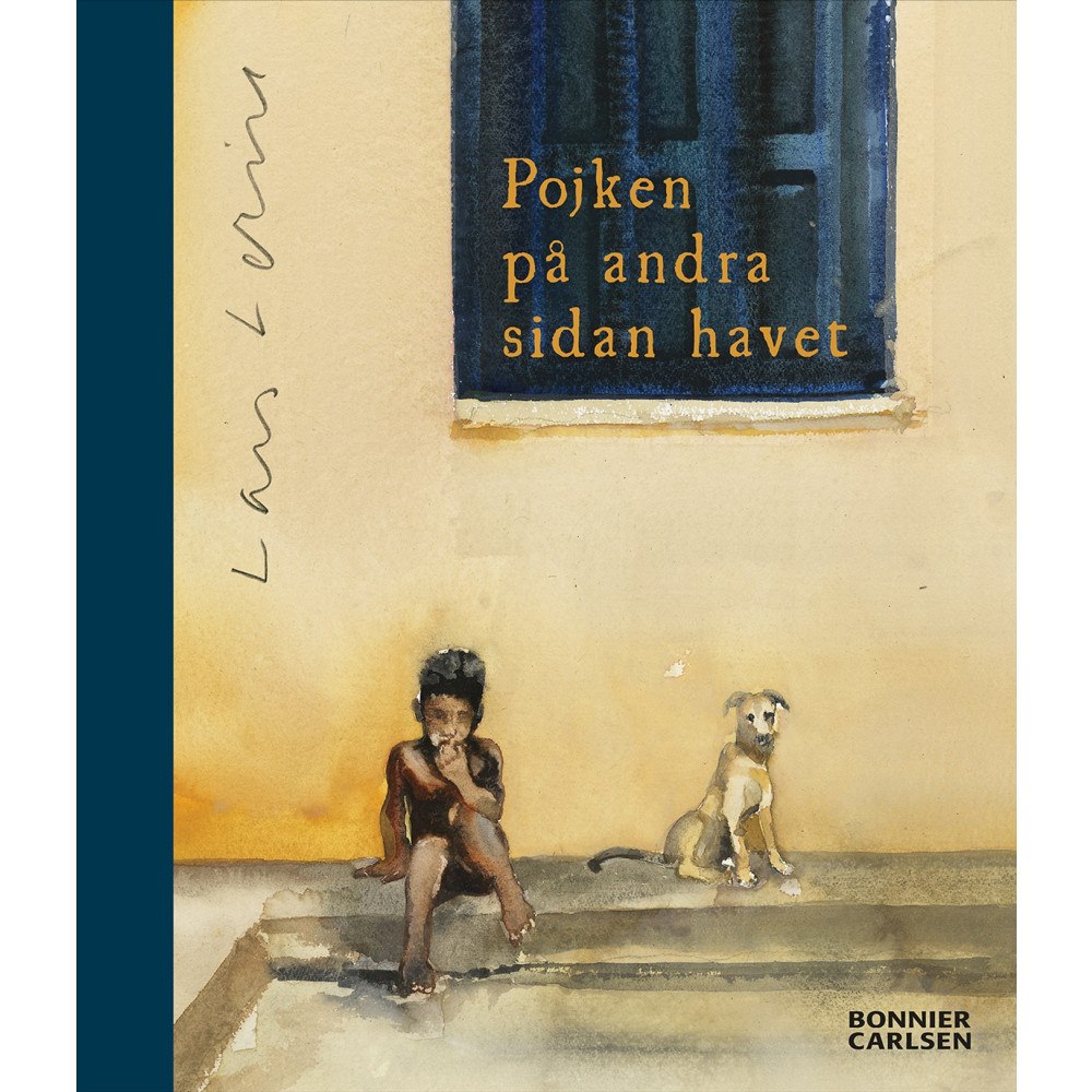 Lars Lerin Pojken på andra sidan havet (bok, halvklotband)