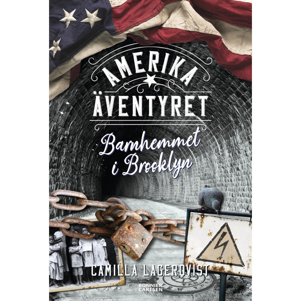 Camilla Lagerqvist Barnhemmet i Brooklyn (inbunden)