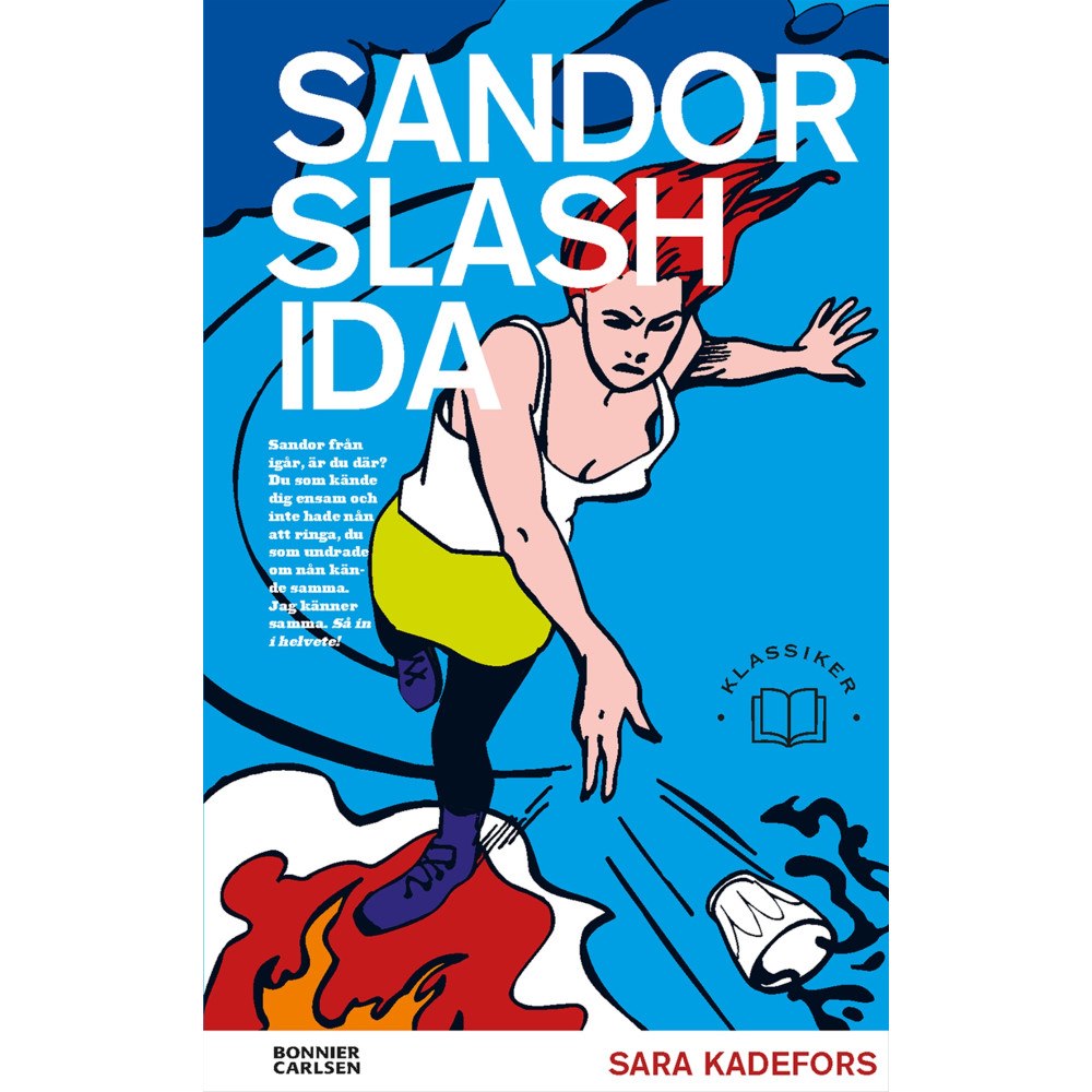 Sara Kadefors Sandor slash Ida (bok, danskt band)