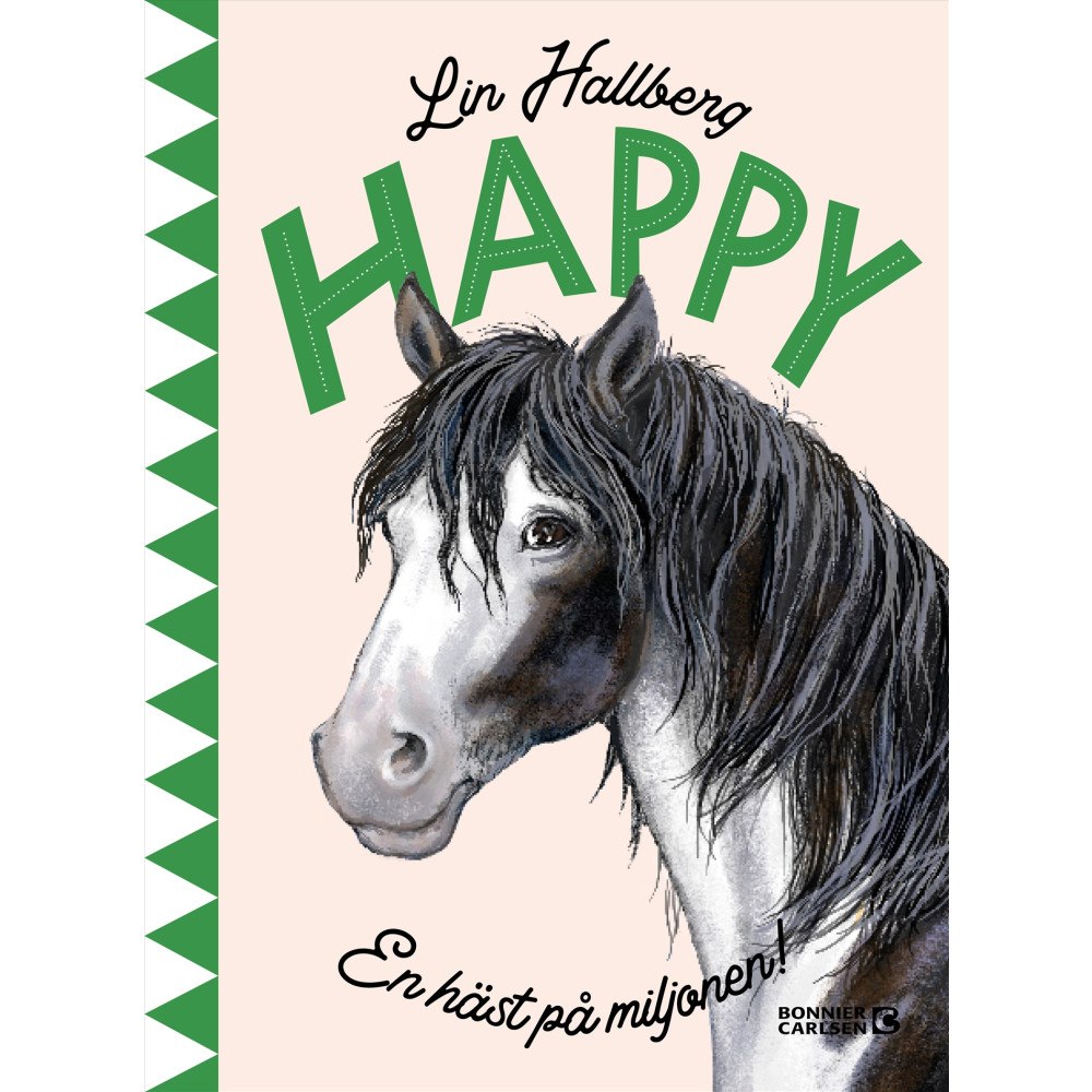 Lin Hallberg Happy : en häst på miljonen (bok, kartonnage)
