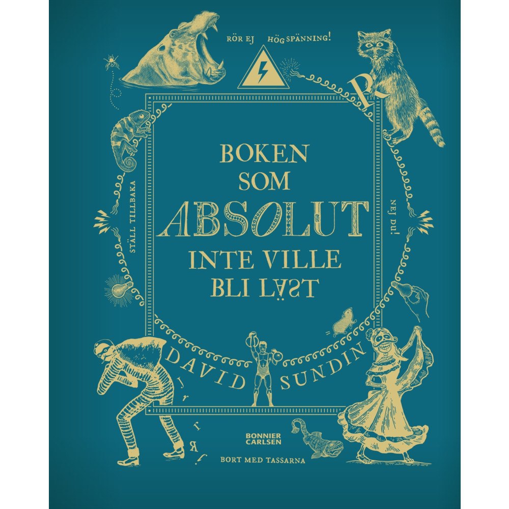 David Sundin Boken som ABSOLUT inte ville bli läst (inbunden)