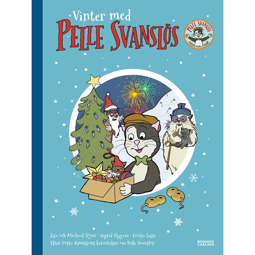 Gösta Knutsson Vinter med Pelle Svanslös. Samlingsvolym (inbunden)