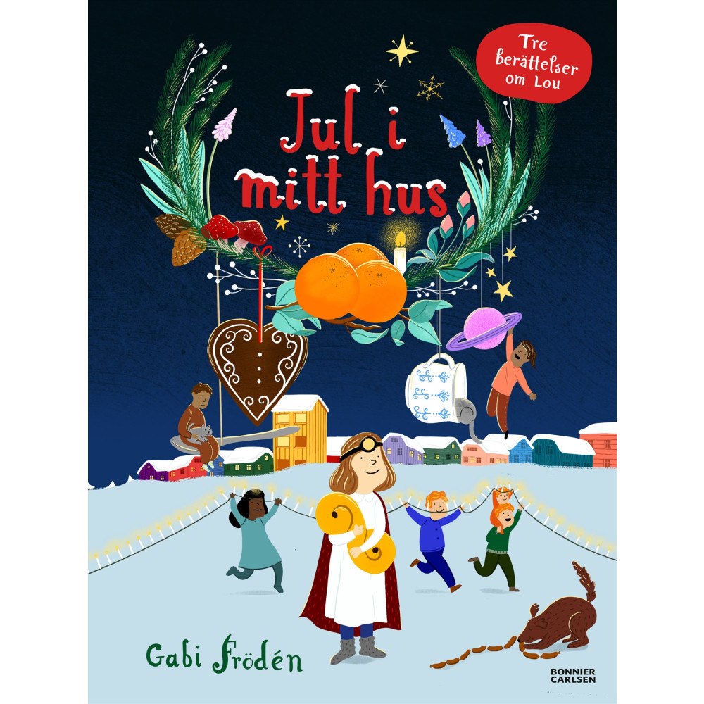Gabi Frödén Jul i mitt hus (inbunden)