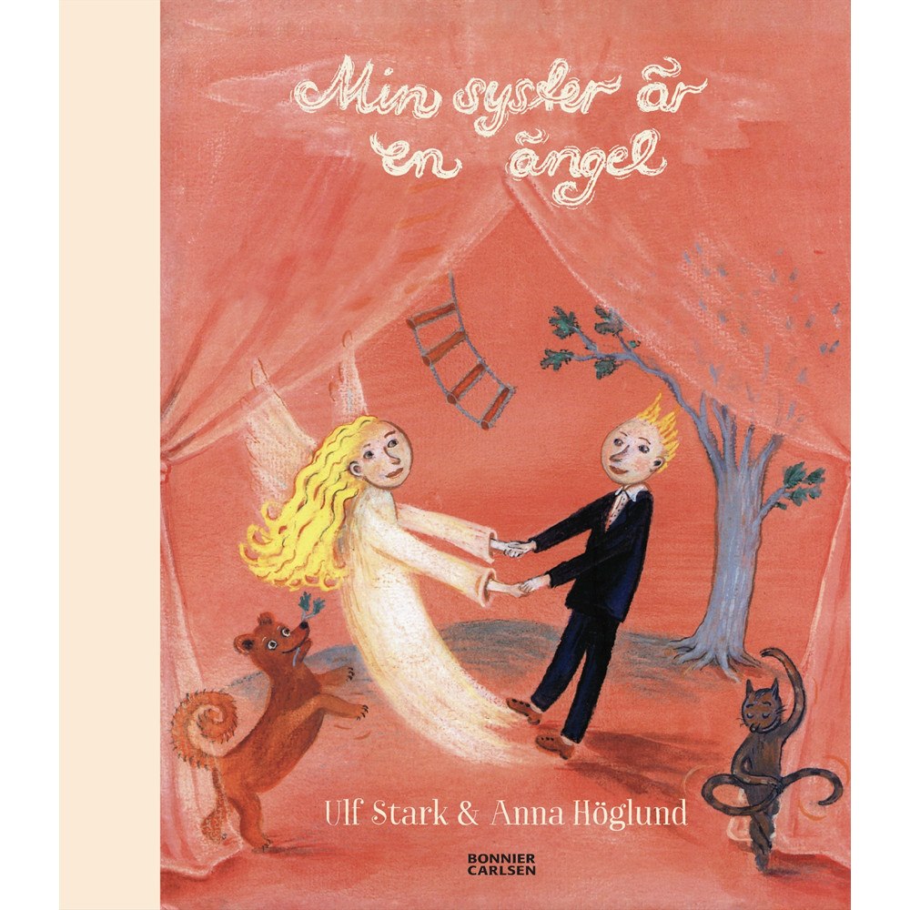 Bonnier Carlsen Min syster är en ängel (bok, halvklotband)