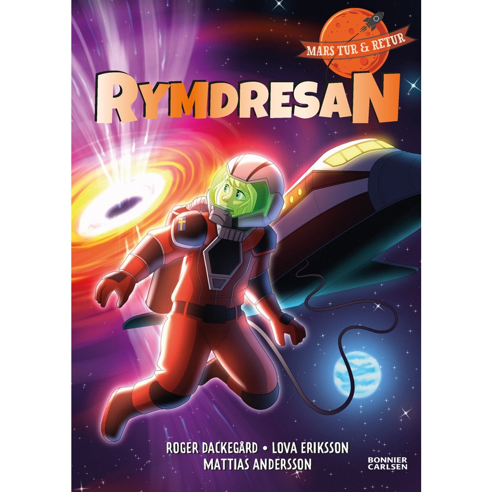 Roger Dackegård Rymdresan (inbunden)