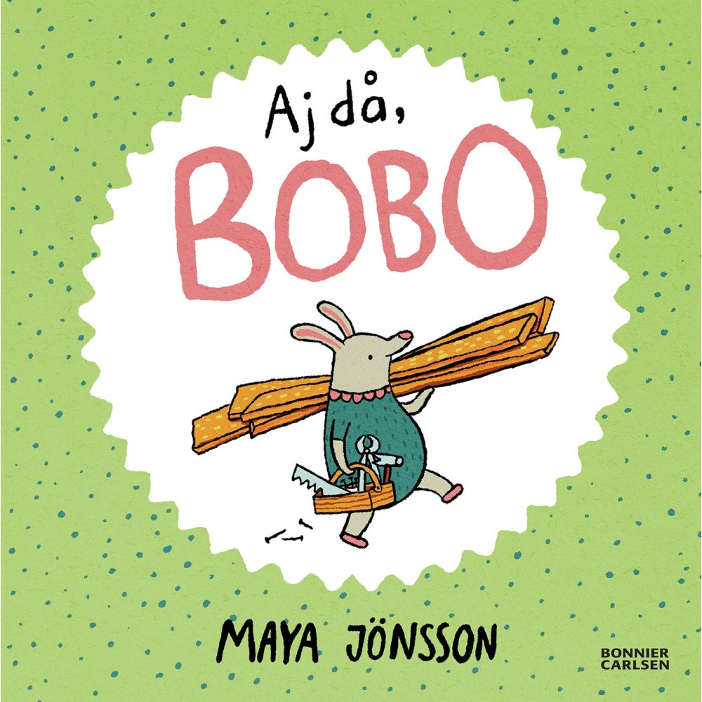 Maya Jönsson Aj då, Bobo (inbunden)