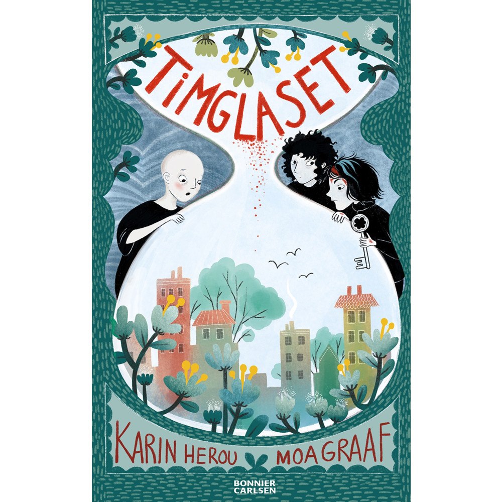 Karin Herou Timglaset (bok, kartonnage)