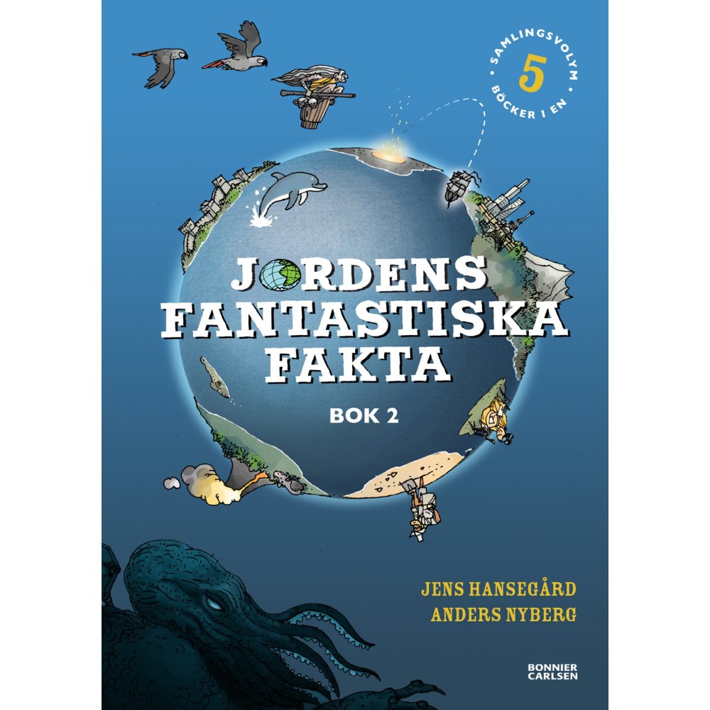 Bonnier Carlsen Jordens fantastiska fakta. Bok 2 (samlingsvolym, 5 böcker i en) (inbunden)