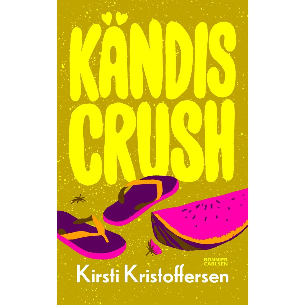 Kirsti Kristoffersen Kändiscrush (bok, kartonnage)