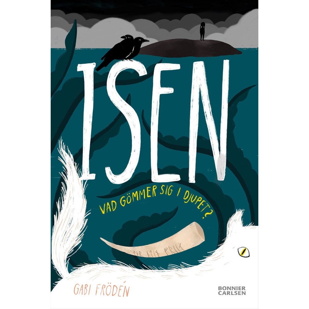 Gabi Frödén Isen (bok, kartonnage)