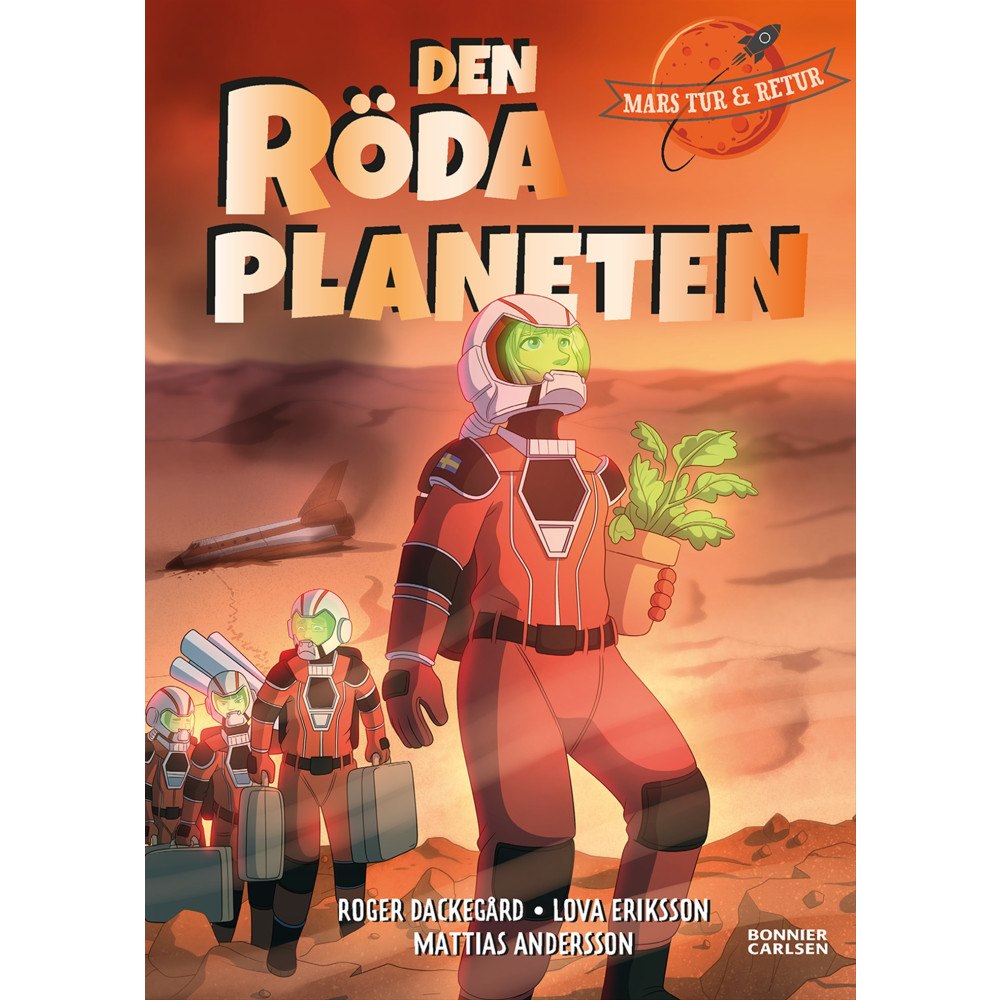 Bonnier Carlsen Den röda planeten (inbunden)