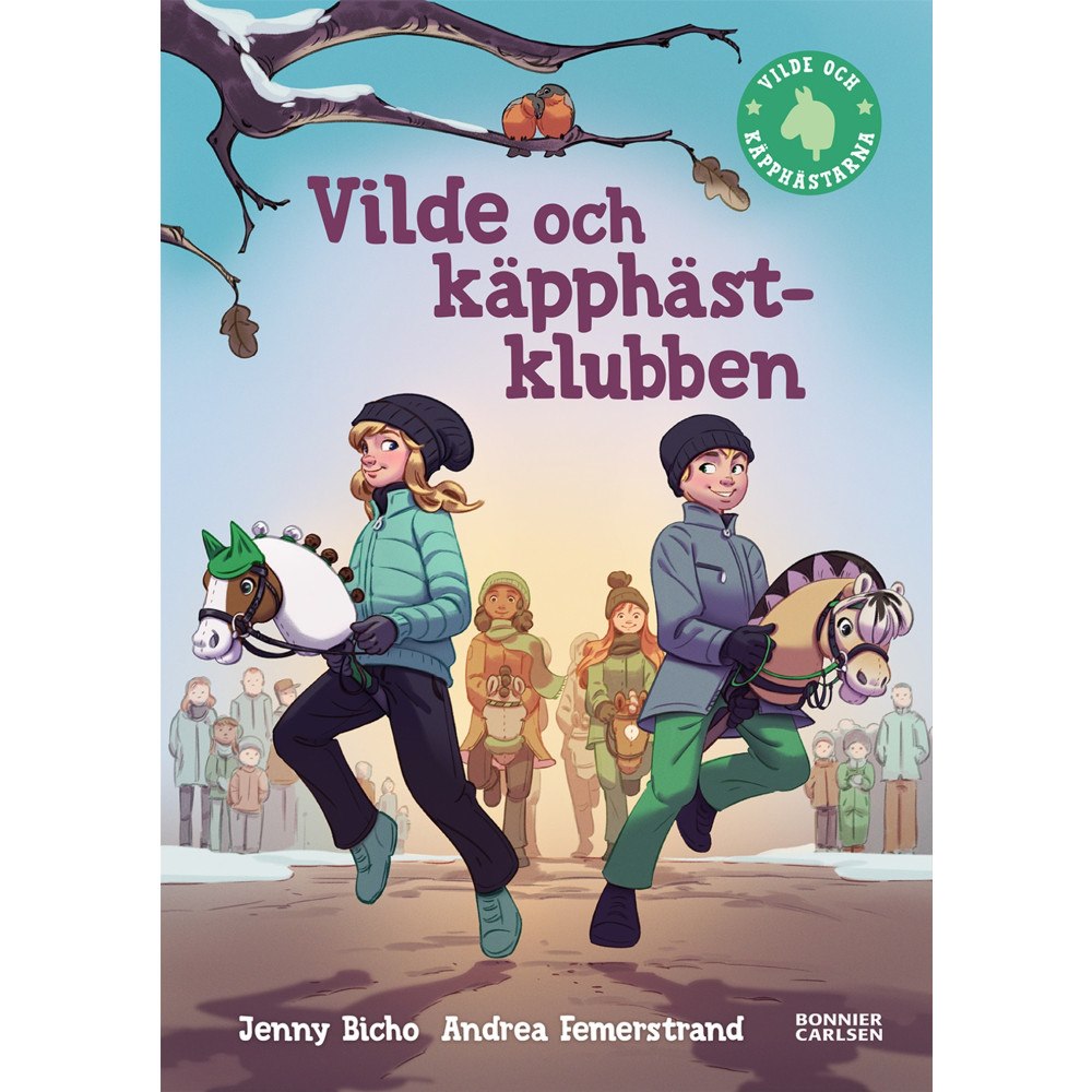 Jenny Bicho Vilde och käpphästklubben (inbunden)