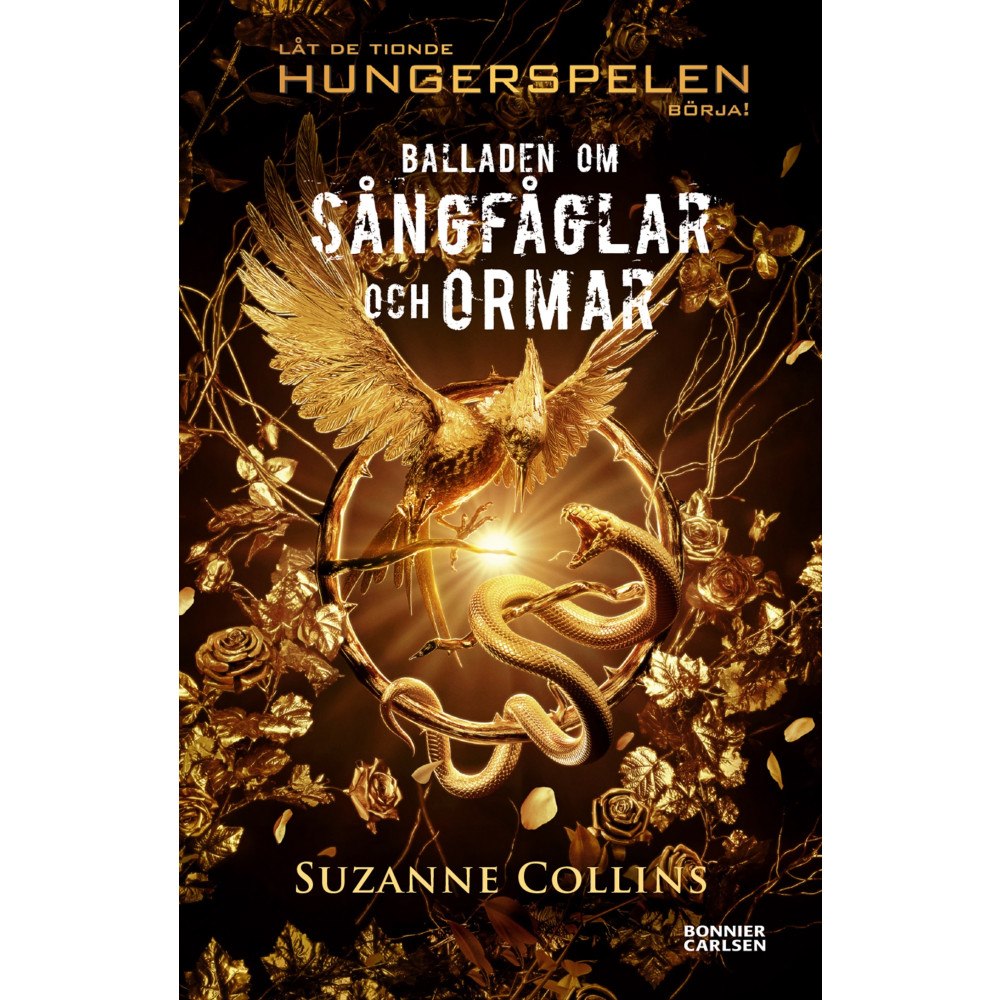 Suzanne Collins Balladen om sångfåglar och ormar (bok, danskt band)