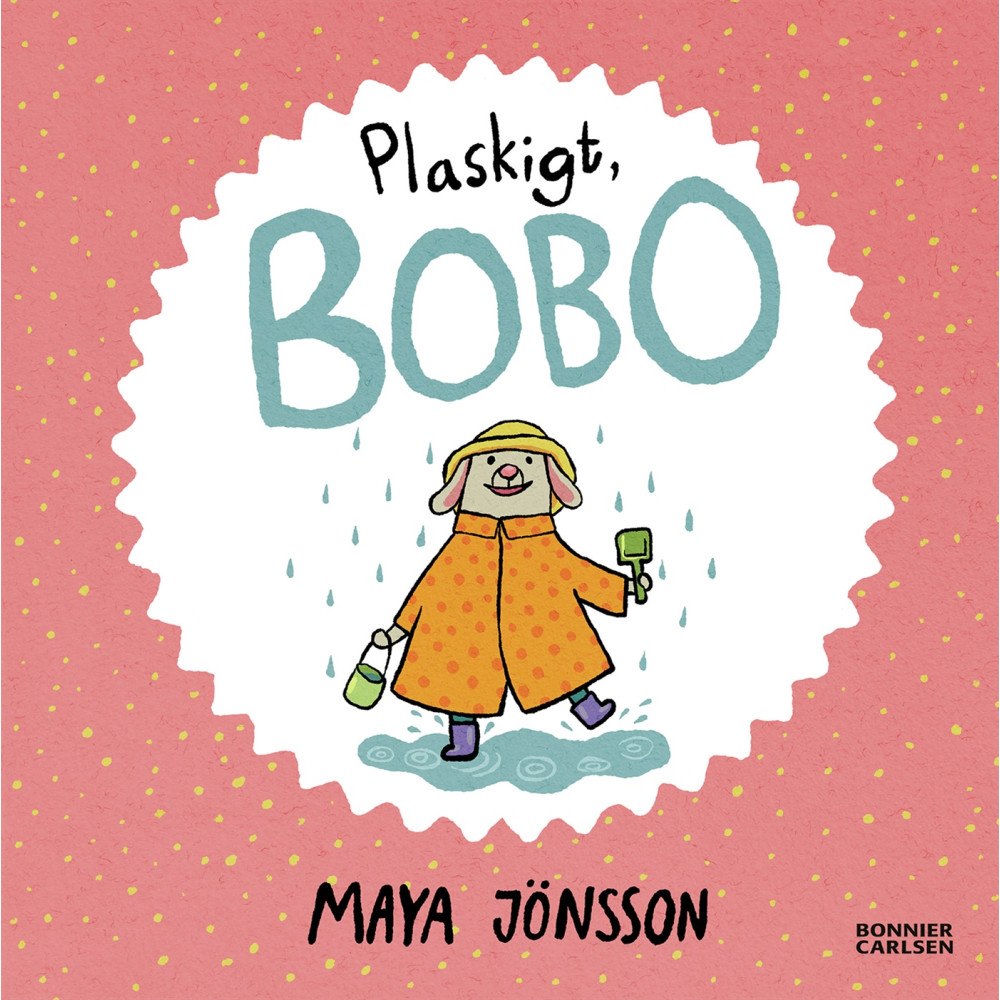 Maya Jönsson Plaskigt, Bobo (inbunden)