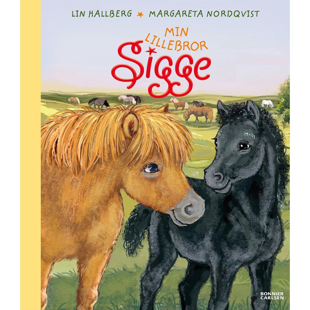 Bonnier Carlsen Min lillebror Sigge (inbunden)