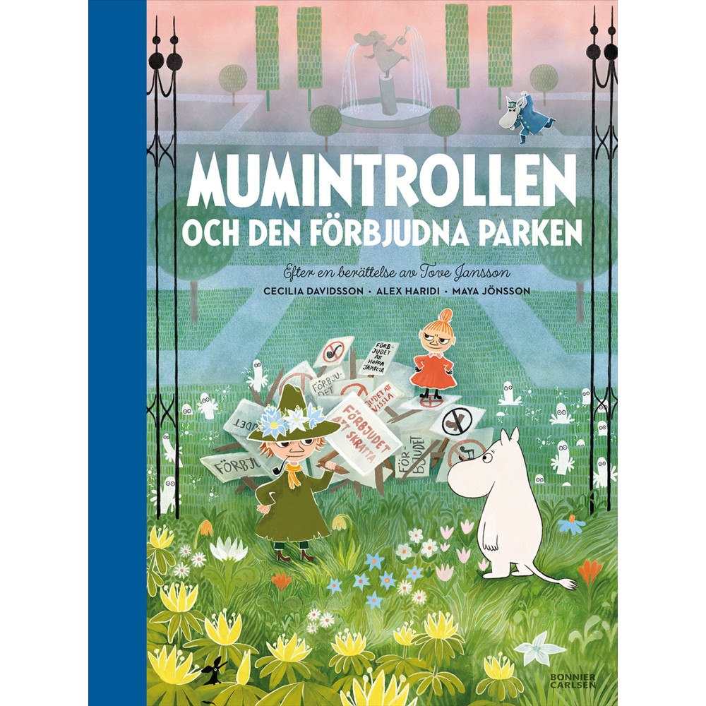 Cecilia Davidsson Mumintrollen och den förbjudna parken (bok, halvklotband)