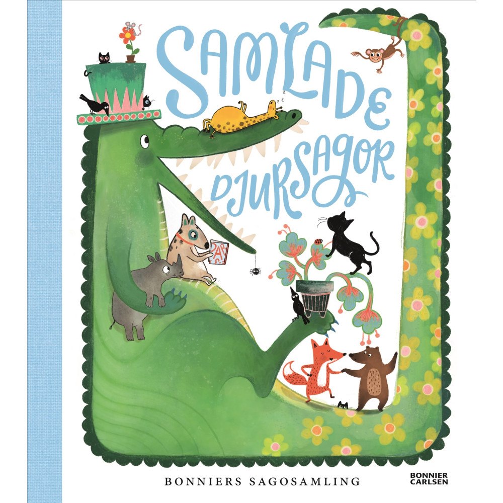 Bonnier Carlsen Bonniers sagosamling. Samlade djursagor (inbunden)