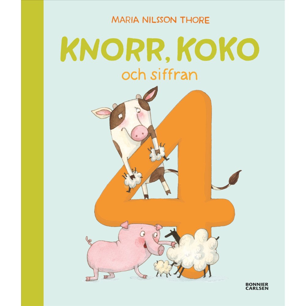 Maria Nilsson Thore Knorr, Koko och siffran 4 (inbunden)