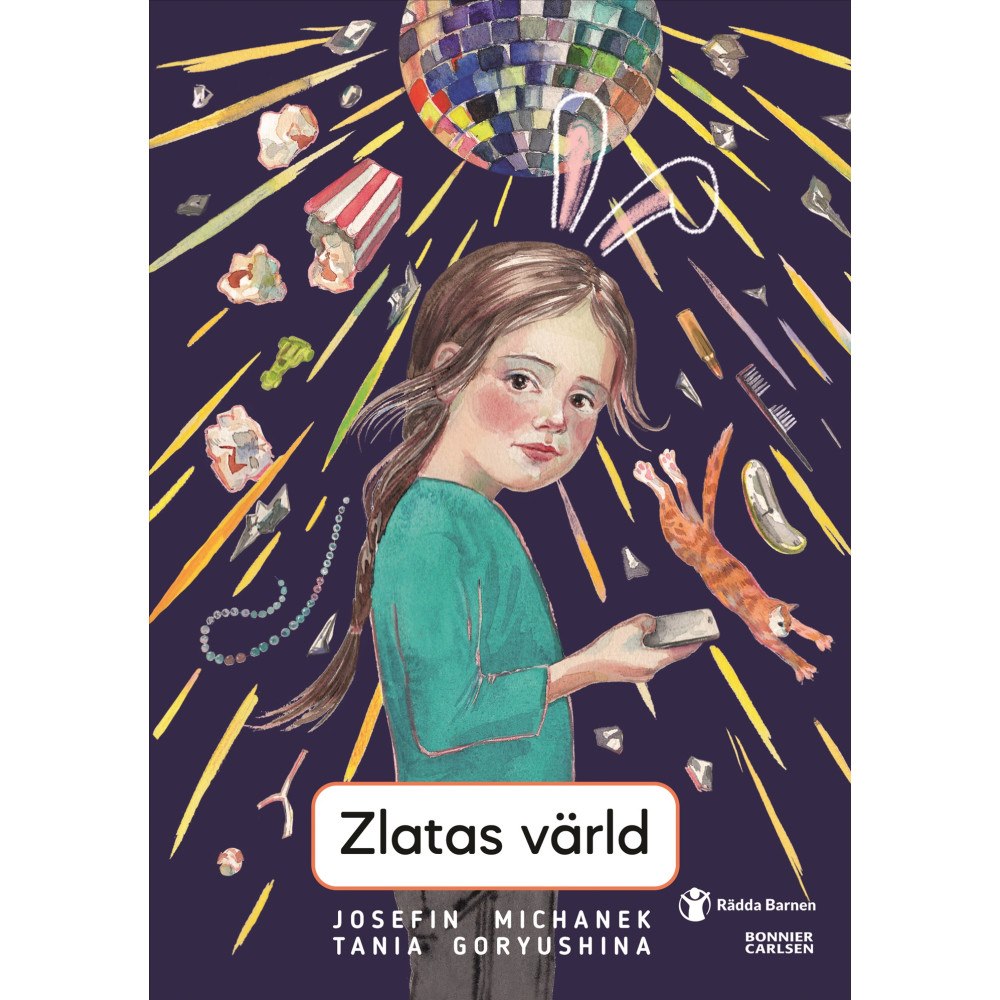 Josefin Michanek Zlatas värld (inbunden)