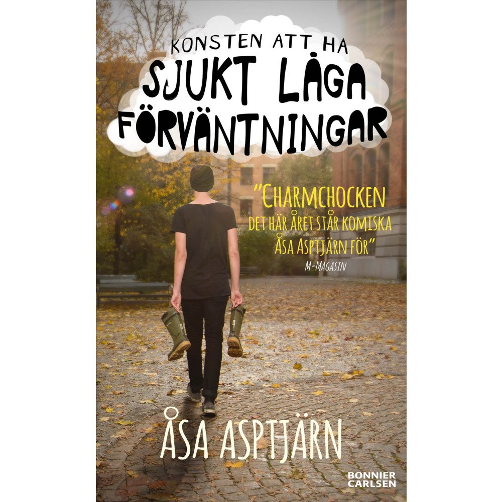 Åsa Asptjärn Konsten att ha sjukt låga förväntningar (pocket)