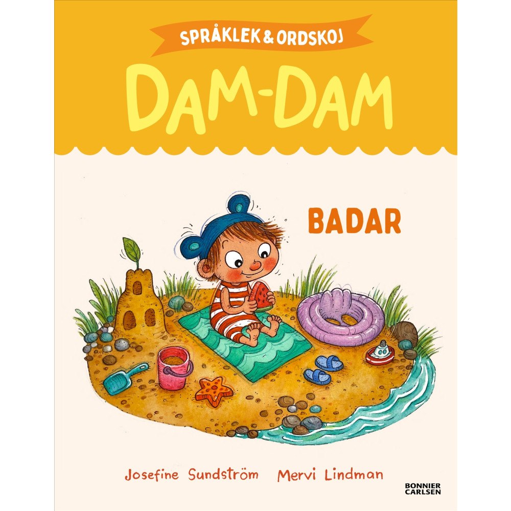 Josefine Sundström Badar : Språklek och ordskoj med Dam-Dam (inbunden)