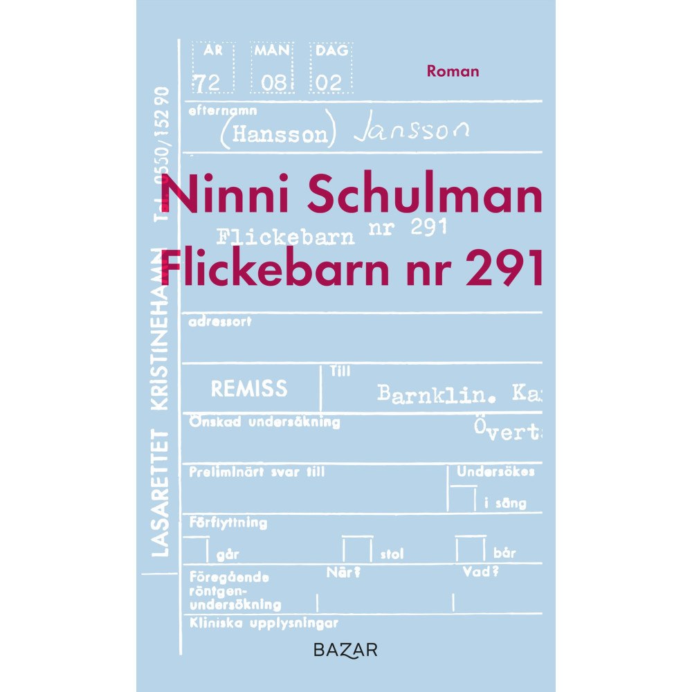 Ninni Schulman Flickebarn nr 291 (inbunden)