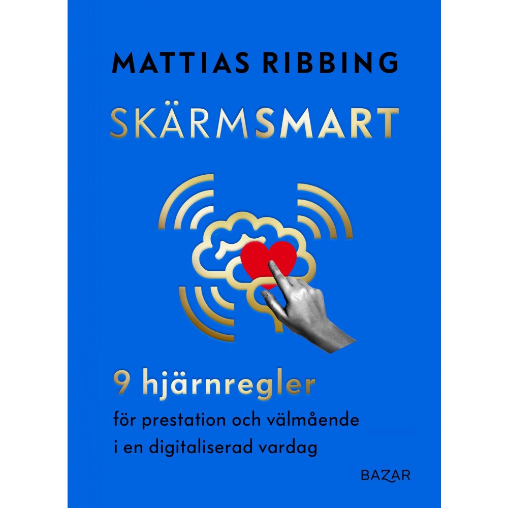 Mattias Ribbing Skärmsmart (bok, kartonnage)