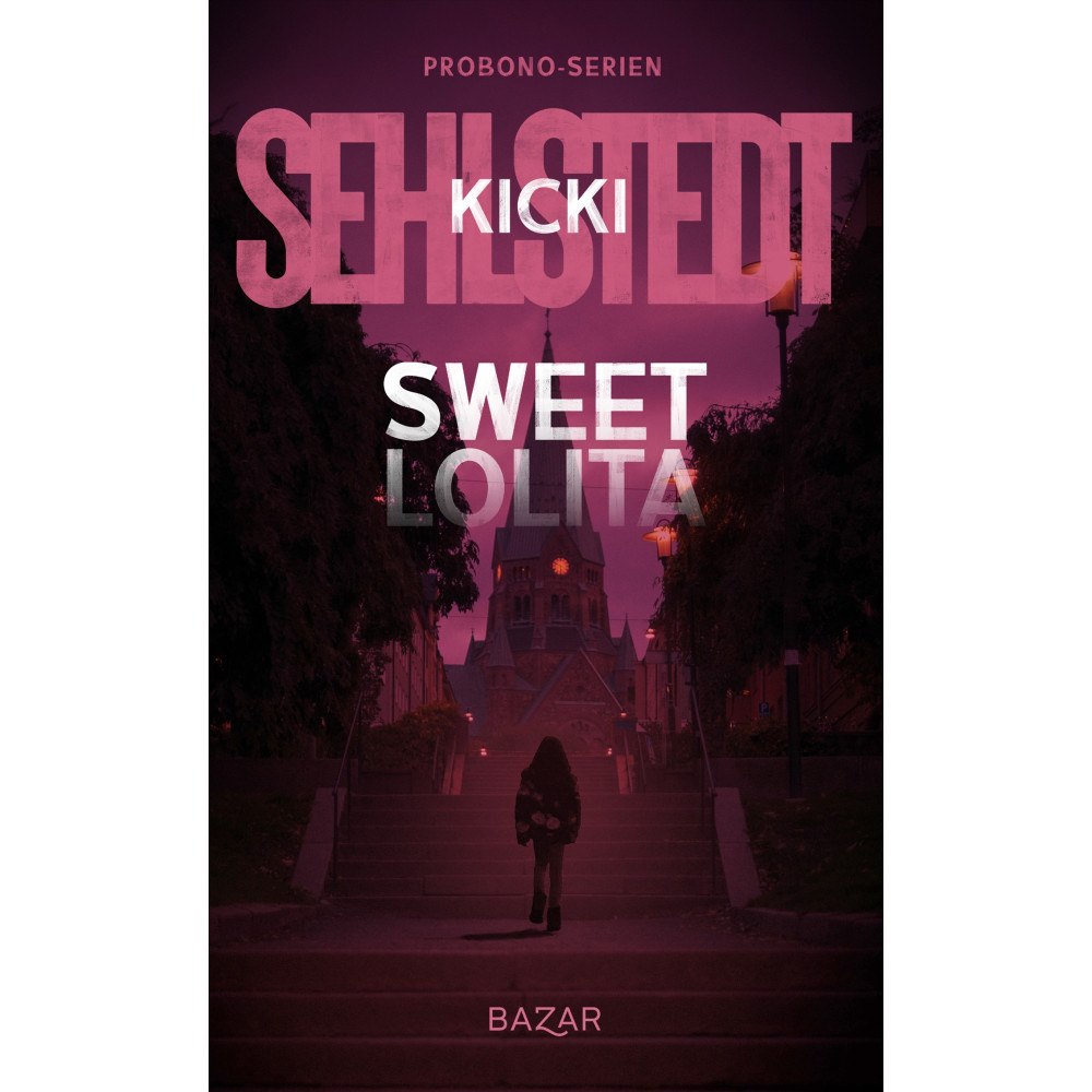 Kicki Sehlstedt Sweet Lolita (pocket)