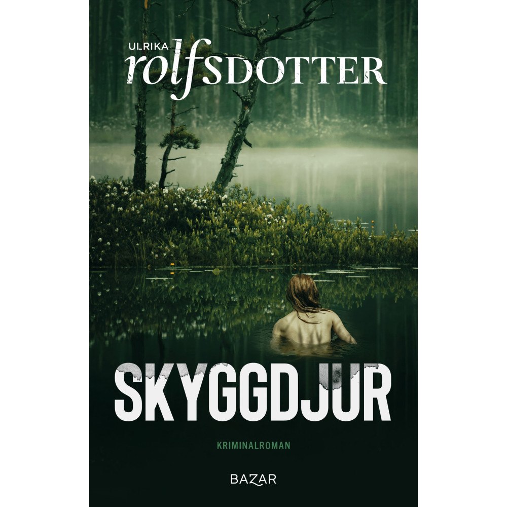 Ulrika Rolfsdotter Skyggdjur (inbunden)