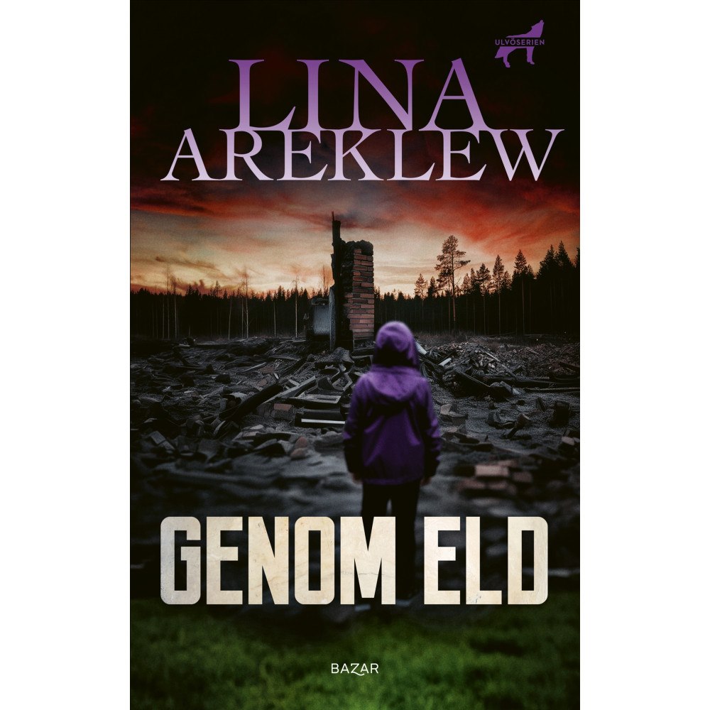 Lina Areklew Genom eld (inbunden)