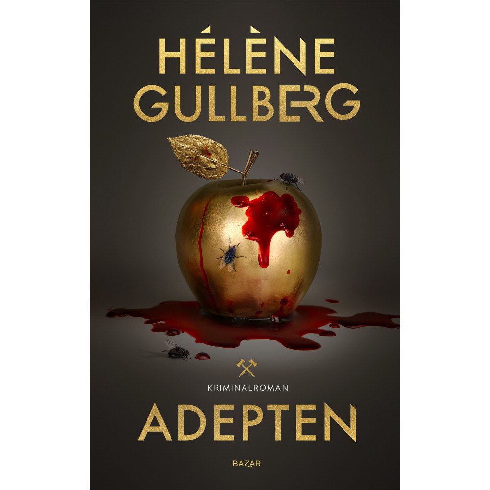 Hélène Gullberg Adepten (inbunden)