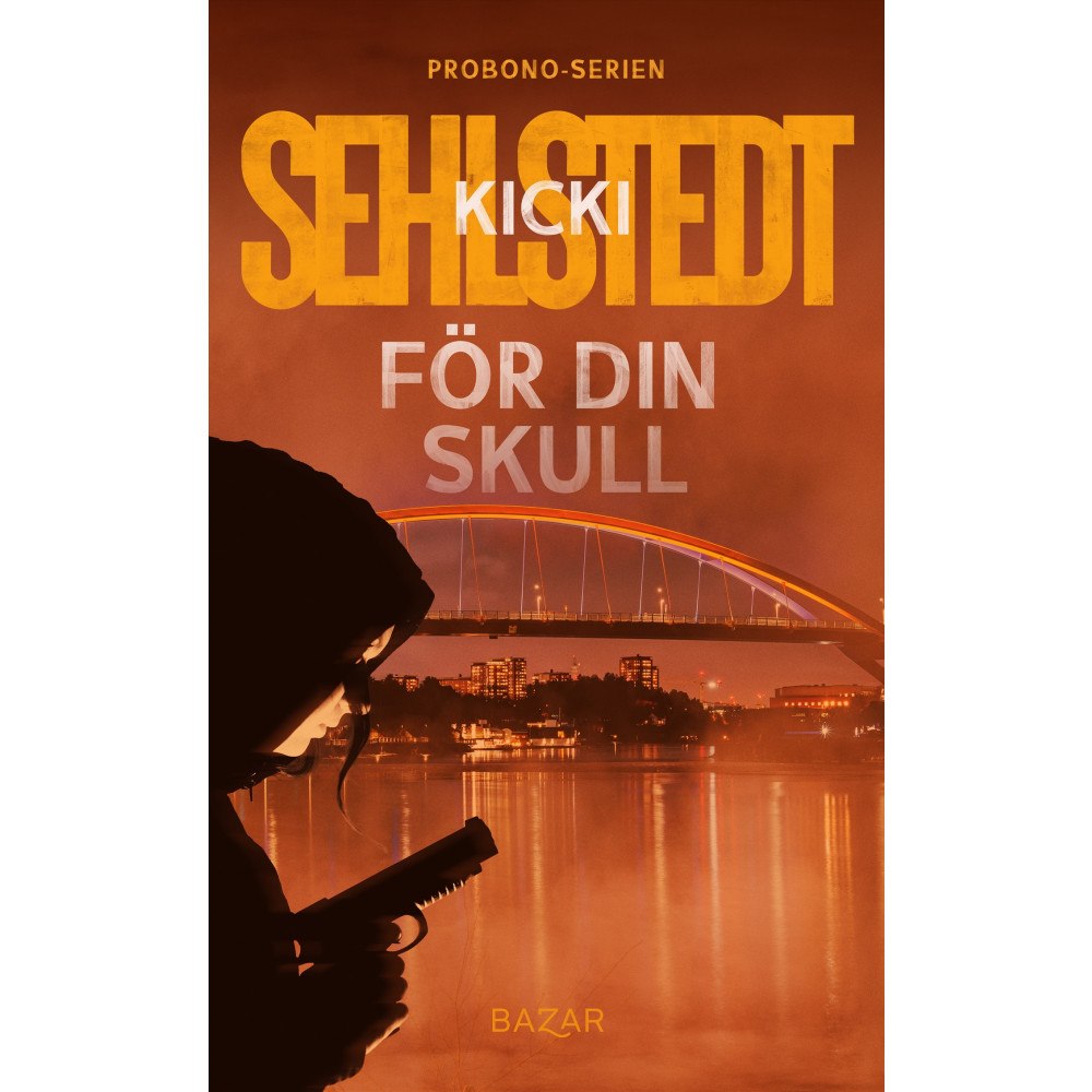Kicki Sehlstedt För din skull (pocket)