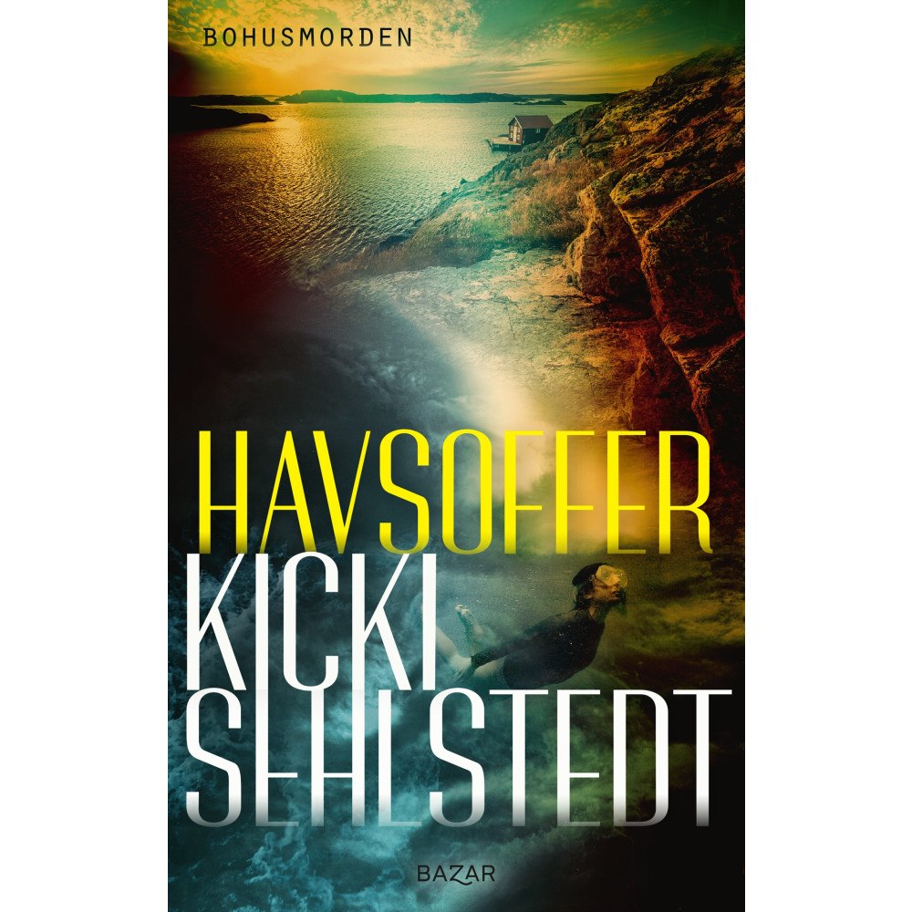 Kicki Sehlstedt Havsoffer (inbunden)