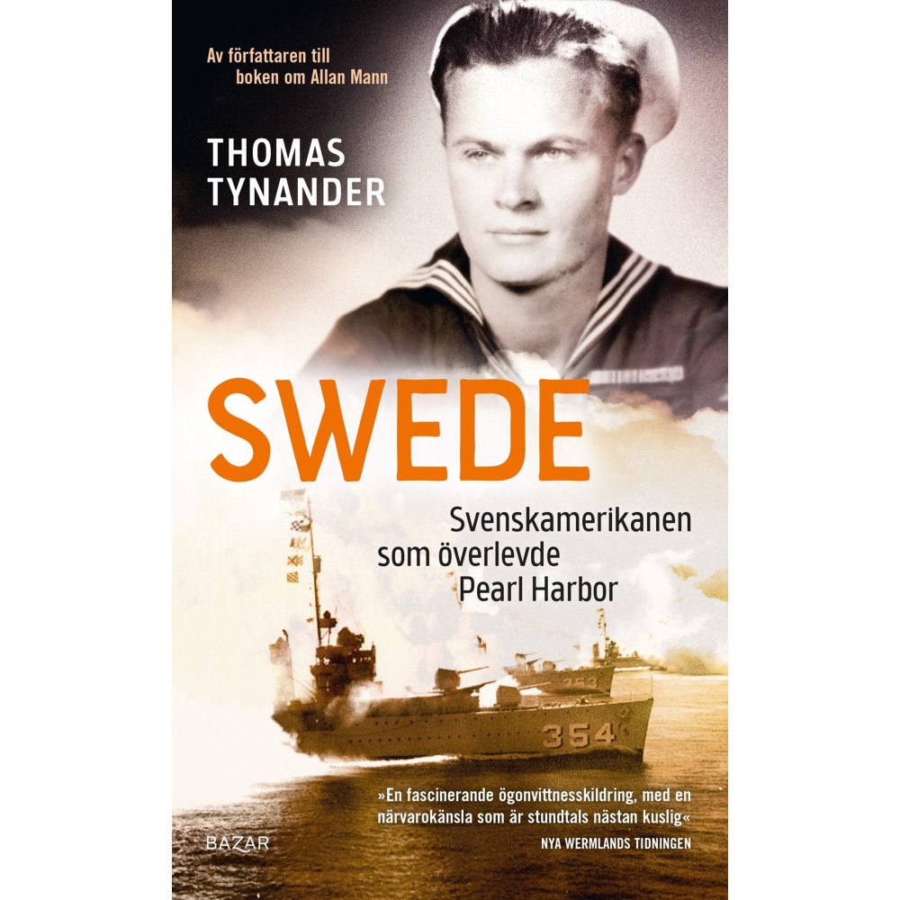Thomas Tynander Swede : svenskamerikanen som överlevde Pearl Harbor (pocket)