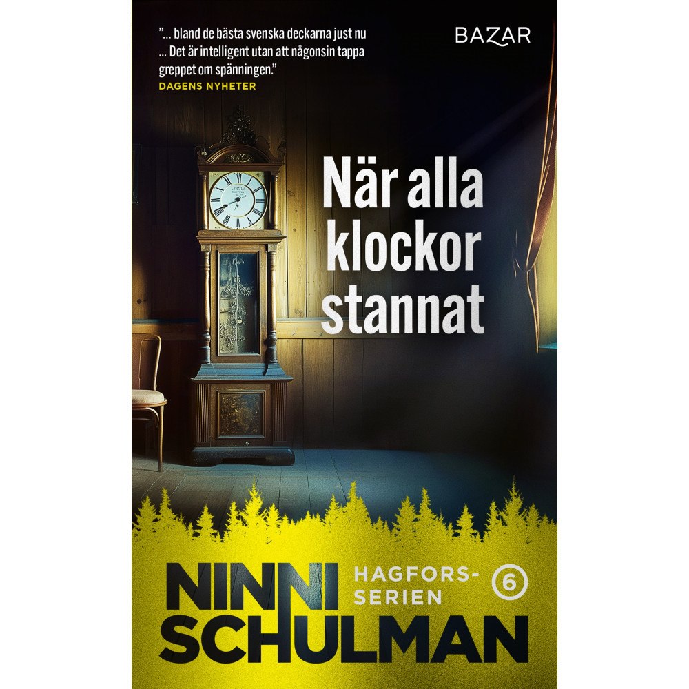 Ninni Schulman När alla klockor stannat (pocket)