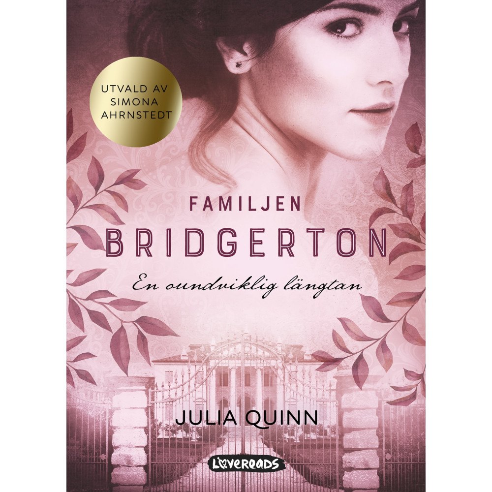 Julia Quinn En oundviklig längtan (bok, danskt band)